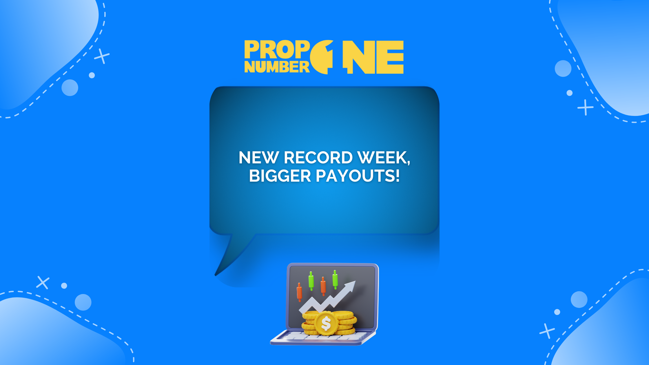 Prop Number One Reports Record $68K Weekly Payout - Forex Prop Talk