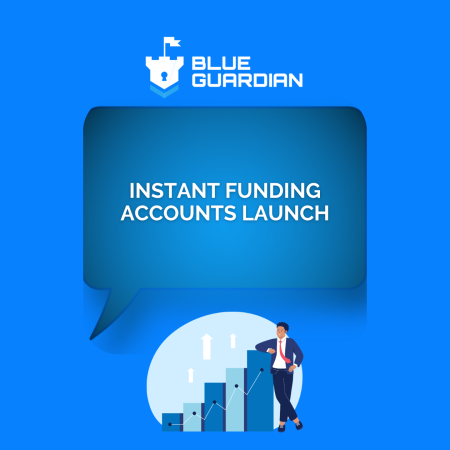 Blue Guardian Introduces High-Value Instant Funding Accounts