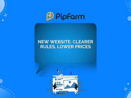 PipFarm Launches New Website With Lower Prices and Clearer Rules