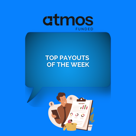 Atmos Funded Reveals Top Five Trader Payouts of the Week