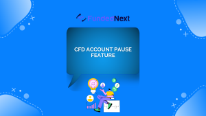 FundedNext Launches Account Pause Feature for Traders
