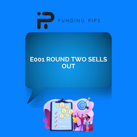 FundingPips Labs E001 Round Two Sells Out Fast
