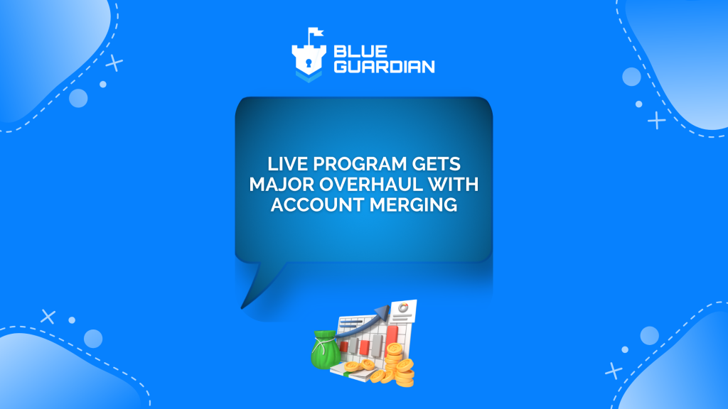 Blue Guardian Overhauls BGF Live Account Structure